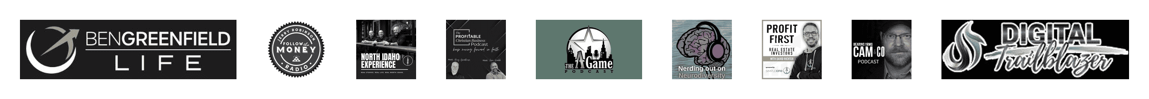 Media mentions and appearances include Ben Greenfield Life, Follow the Money Radio, North Idaho Experience, The Profitable Christian Business Podcast, The A Game Podcast, Profit First for Real Estate Investors, Bearing Arms Cam and Co, and Digital Trailblazer